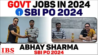 Govt Jobs IN 2024 || ABHAY SHARMA || SBI PO 2024