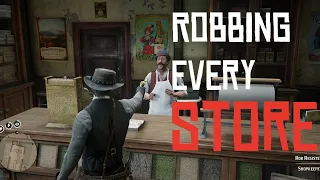 Robbing every store in Red Dead Redemption 2