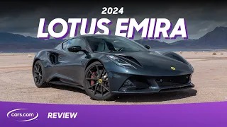 2024 Lotus Emira: The Last of Its Kind