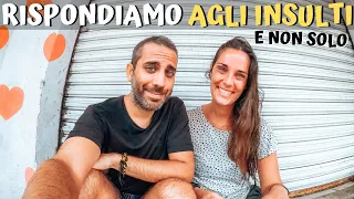 RISPONDIAMO AGLI INSULTI...e non solo 🌎 Messico | Giro del Mondo | Beyond The Trip