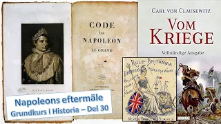 Napoleons eftermäle - Grundkurs i historia 1b - Del 30