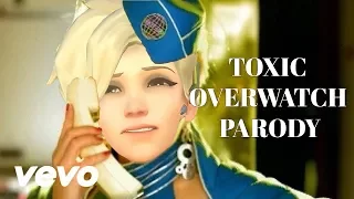 Toxic - OVERWATCH Parody Music Video