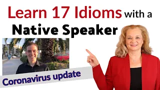 17 idioms and expressions with a native speaker