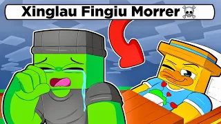 FINGI MORRER PARA ENGANAR MEUS AMIGOS!!!