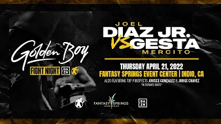 APRIL 21 GOLDEN BOY FIGHT NIGHT FULL BROADCAST