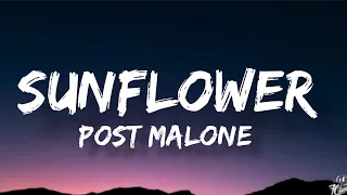 Post Malone - Sunflower Ft. Swae Lee (Lyrics)