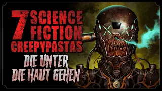 7 heftige Science-Fiction Creepypastas 🛸 Creepypasta Compilation (Horror Hörbuch german/deutsch)