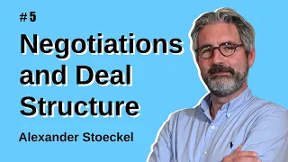 Negotiations and Deal Structure | Venture Capital Deep Dive | Curated