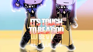 It’s Tough To Be A God GCMV | Gacha club