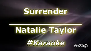 Natalie Taylor - Surrender (Karaoke)