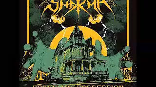 Shakma - House Of Possession (FULL ALBUM)