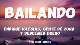 Bailando - Enrique Iglesias, Gente de Zona ft. Descemer Bueno