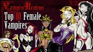 Vampire Reviews: Top 10 Female Vampires -Part1