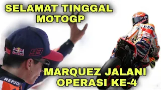 PENYEBAB MARC MARQUEZ KEMBALI LAKUKAN OPERASI KEEMPAT, BAKAL ABSEN LAMA