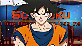 I like the way you kiss me | Son goku edit/amv