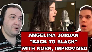 I SHOWED MY FRIEND Angelina Jordan "Back to Black" Cover, with KORK, improvised lyric - TEACHER PAUL