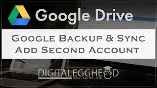 Add a Second Account to Google Backup & Sync