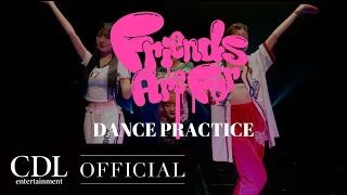 MOONCHILD | "Friends Are For" Dance Practice Video