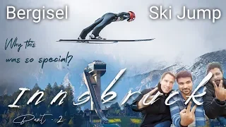 Bergisel ski jump Innsbruck | Innsbruck Austria | Part 2