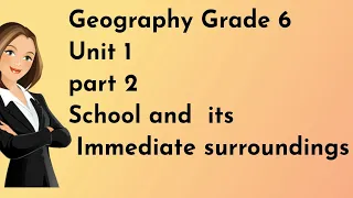 Geography Grade 6 Unit 1 part 2 (English Medium)