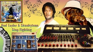 Stop Fighting - Rod Taylor & Skankytone - Stop Fighting Single