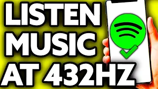 How To Listen to Music At 432hz Spotify [Very EASY!]