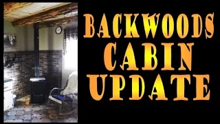 BACKWOODS CABIN SERIES. Updates To The Interior Of My Cabin Off The Grid.