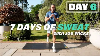 Day 6 / 7 Days of Sweat 2023 | Joe Wicks Workouts