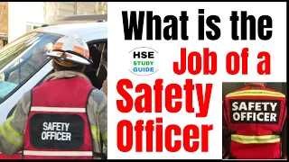 What is the Job of a Safety Officer? @hsestudyguide