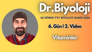 Vitaminler | 23 Günde TYT Biyoloji Kampı yks2024 | 9. Sınıf