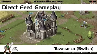 Townsmen | Direct Feed Gameplay | Switch