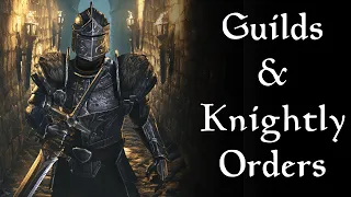 The Many Guilds and Knightly Orders of Tamriel - The Elder Scrolls Lore