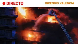 INCENDIO VALENCIA: Al menos 4 MUERTOS y 19 DESAPARECIDOS en un EDIFICIO de CAMPANAR | RTVE Noticias