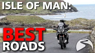 Best Roads of the Isle of Man | Motorcycle Island