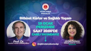 Prof. Dr. İbrahim Adnan SARAÇOĞLU - Bitkisel Kürler ve Sağlıklı Yaşam | Eğitim Dairesi Başkanlığı
