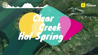 Harrison Lake Nature Adventure, Clear Creek Hot Spring
