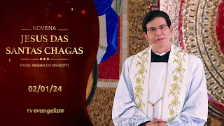 2º dia - Novena de Jesus das Santas Chagas | 02/01/24