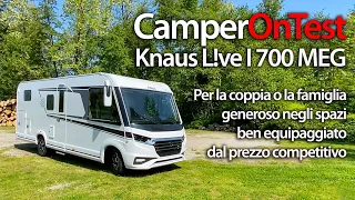 Knaus L!ve I 700 MEG: spazioso, ben equipaggiato e dal prezzo competitivo - CamperOnTest