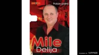 Mile Delija - Jovan Dalmatinac (Audio 2008)
