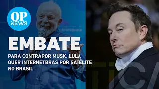 Para contrapor Musk, Lula quer InternetBras por satélite no Brasil | O POVO NEWS