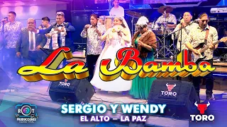 La Bamba en Vivo (Mix 2024) | Boda de Sergio y Wendy | El Alto