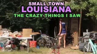 RURAL LOUISIANA: The CRAZY Things I Saw