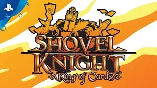 Shovel Knight: King of Cards - Gameplay Trailer | PS4