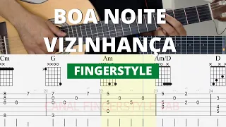 BOA NOITE VIZINHANÇA / TEMA / FINGERSTYLE TAB / COVER INSPIRAÇÃO / FABIO LIMA