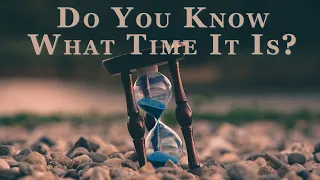 {Prophetic}  Do You Know What Time It Is? | Dr. Sandra G. Kennedy