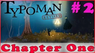 TYPOMAN: REVISED Walkthrough Gameplay | Chapter One | PC Full Game HD No Commentary Complete Part 2