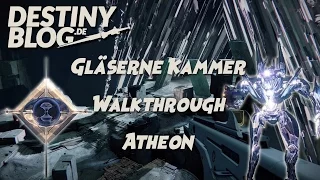 Destinyblogde TV Gläserne Kammer Guide - "Atheon Konflux der Zeit" 5/5