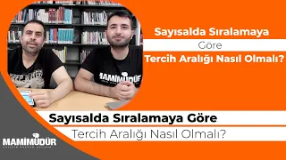 Sayısalda Sıralamaya Göre Tercih Aralığı Nasıl Olmalı?