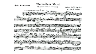 Julius Fučík: "Florentiner Marsch," Op. 214 - Solo B-flat Cornet