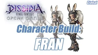 Dissidia Final Fantasy Opera Omnia Fran Build